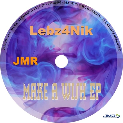 Lebz4NIK - Make a Wish [JMR0002]